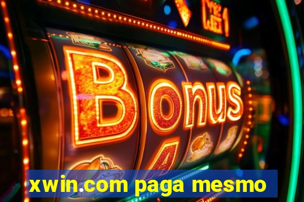 xwin.com paga mesmo